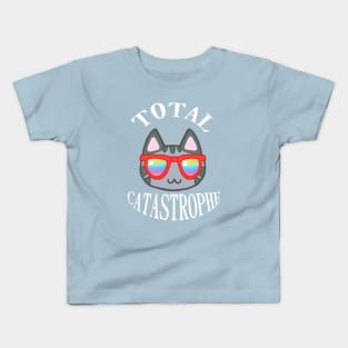 Total Catastrophe Kids T-Shirt